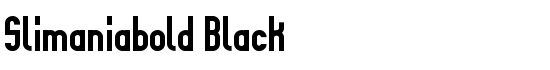 Slimaniabold Black - Download Thousands of Free Fonts at FontZone.net
