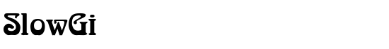 SlowGinFizzing-ExtraBold - Download Thousands of Free Fonts at FontZone.net