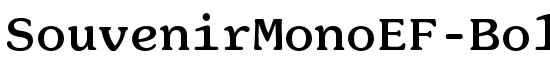 SouvenirMonoEF-Bold - Download Thousands of Free Fonts at FontZone.net