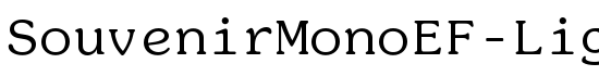 SouvenirMonoEF-Light - Download Thousands of Free Fonts at FontZone.net