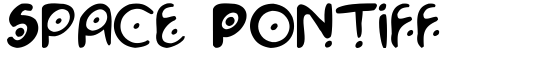 Space Pontiff - Download Thousands of Free Fonts at FontZone.net