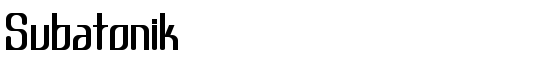 Subatonik - Download Thousands of Free Fonts at FontZone.net