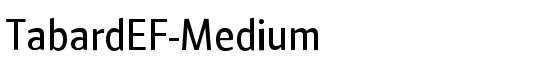 TabardEF-Medium - Download Thousands of Free Fonts at FontZone.net