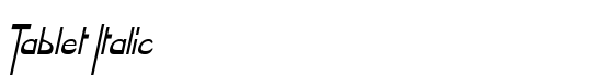 Tablet Italic - Download Thousands of Free Fonts at FontZone.net