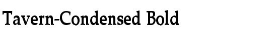 Tavern-Condensed Bold - Download Thousands of Free Fonts at FontZone.net
