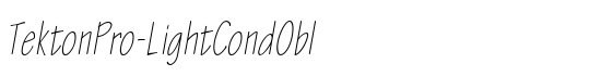 TektonPro-LightCondObl - Download Thousands of Free Fonts at FontZone.net