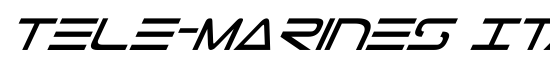 Tele-Marines Italic - Download Thousands of Free Fonts at FontZone.net