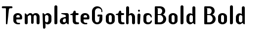 TemplateGothicBold Bold - Download Thousands of Free Fonts at FontZone.net