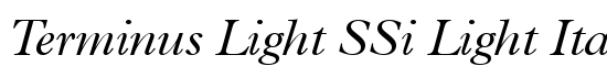 Terminus Light SSi Light Italic - Download Thousands of Free Fonts at FontZone.net
