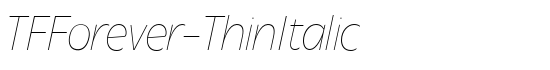 TFForever-ThinItalic - Download Thousands of Free Fonts at FontZone.net