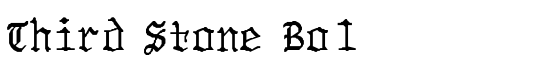 Third Stone Bold - Download Thousands of Free Fonts at FontZone.net