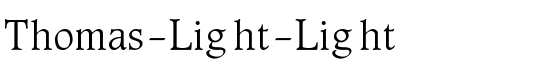 Thomas-Light-Light - Download Thousands of Free Fonts at FontZone.net