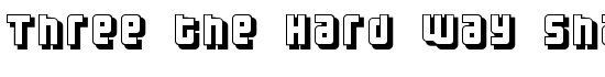Three the Hard way shadowed - Download Thousands of Free Fonts at FontZone.net
