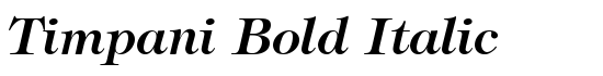 Timpani Bold Italic - Download Thousands of Free Fonts at FontZone.net