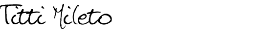 Titti Mileto - Download Thousands of Free Fonts at FontZone.net