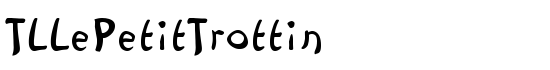 TLLePetitTrottin - Download Thousands of Free Fonts at FontZone.net