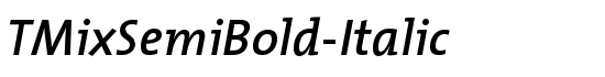 TMixSemiBold-Italic - Download Thousands of Free Fonts at FontZone.net