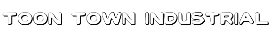 Toon Town Industrial Shadow - Download Thousands of Free Fonts at FontZone.net