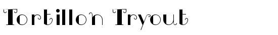 Tortillon Tryout - Download Thousands of Free Fonts at FontZone.net