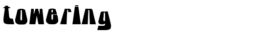 towering - Download Thousands of Free Fonts at FontZone.net