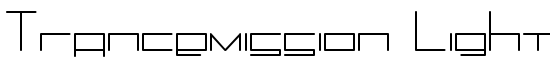 Trancemission Light - Download Thousands of Free Fonts at FontZone.net