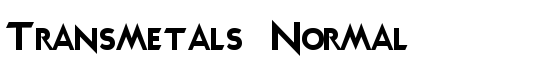 Transmetals Normal - Download Thousands of Free Fonts at FontZone.net
