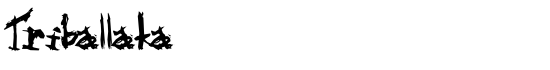 Triballaka - Download Thousands of Free Fonts at FontZone.net