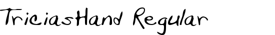 TriciasHand Regular - Download Thousands of Free Fonts at FontZone.net