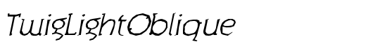 TwigLightOblique - Download Thousands of Free Fonts at FontZone.net