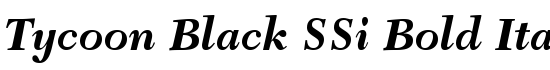 Tycoon Black SSi Bold Italic - Download Thousands of Free Fonts at FontZone.net