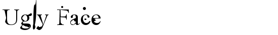 Ugly Face - Download Thousands of Free Fonts at FontZone.net