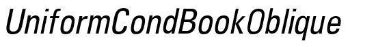 UniformCondBookOblique - Download Thousands of Free Fonts at FontZone.net