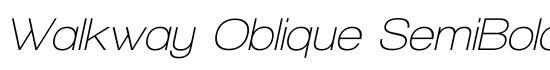 Walkway Oblique SemiBold - Download Thousands of Free Fonts at FontZone.net