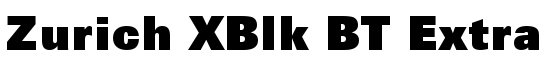Zurich XBlk BT Extra Black - Download Thousands of Free Fonts at FontZone.net