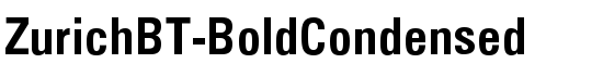 ZurichBT-BoldCondensed - Download Thousands of Free Fonts at FontZone.net